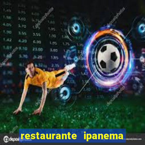 restaurante ipanema porto alegre